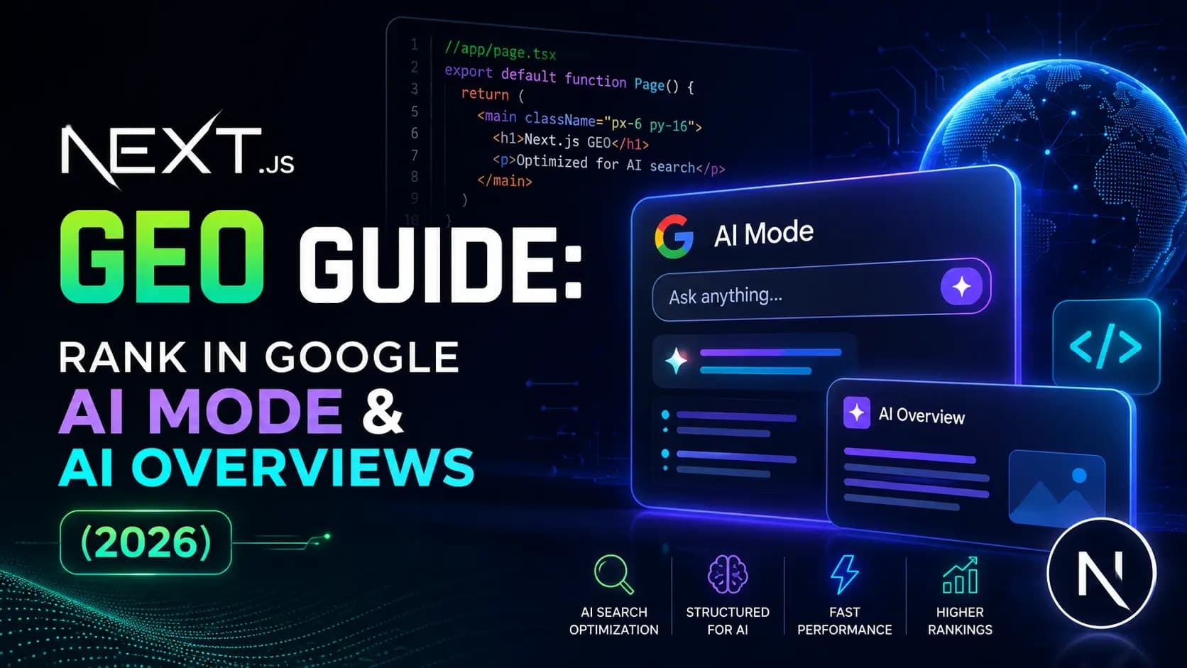 Next.js GEO Guide: Rank in Google AI Mode & AI Overviews (2026)