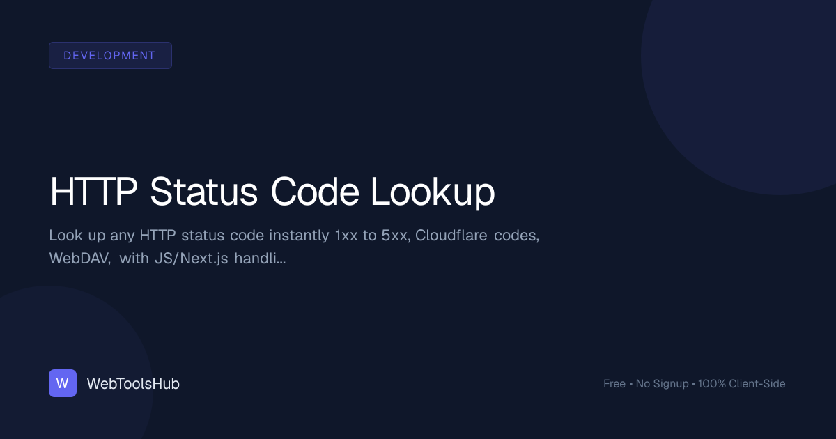 HTTP Status Code Lookup - Free Reference Tool | WebToolsHub
